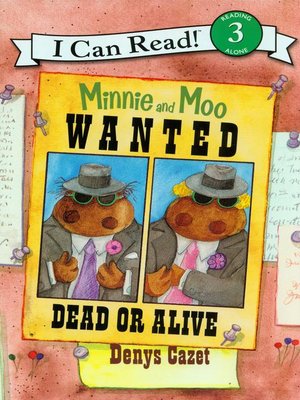 cover image of Minnie and Moo Wanted Dead or Alive